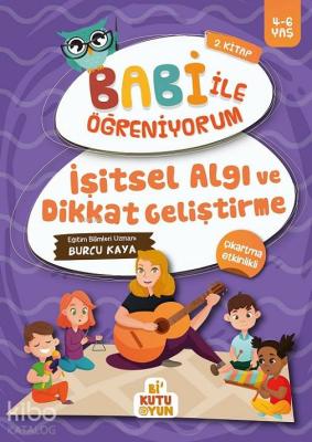 İşitsel Algı ve Dikkat Geliştirme - Babi İle Öğreniyorum 2 (4-6 Yaş) B