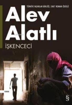 İşkenceci Alev Alatlı