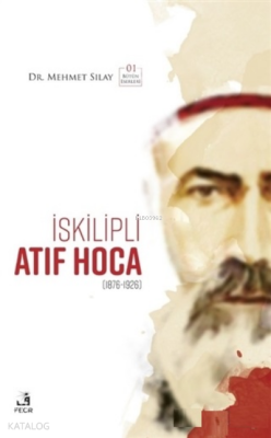 İskilipli Atıf Hoca Mehmet Sılay