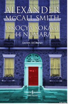 İskoçya Sokağı 44 Numara Alexander McCall Smith