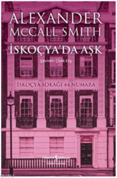 İskoçya'da Aşk Alexander McCall Smith