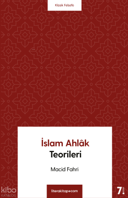 İslam Ahlâk Teorileri Macid Fahri