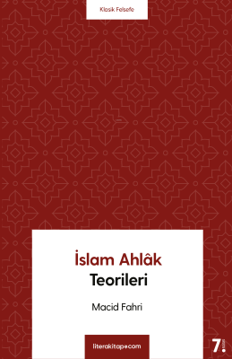 İslam Ahlâk Teorileri Macid Fahri