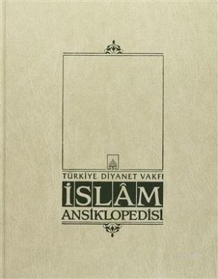 İslam Ansiklopedisi 38. Cilt (Suyolcu - Şerif en-Nisaburi) Kolektif