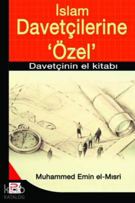 İslam Davetçilerine Özel Muhammed Emin El - Mısri