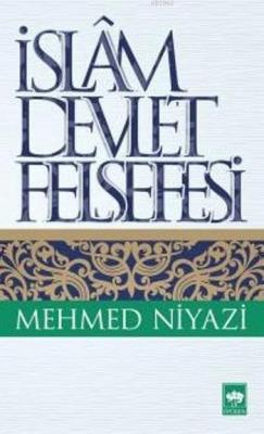 İslam Devlet Felsefesi Mehmed Niyazi