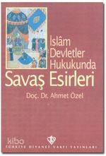 Savaş Esirleri Ahmet Özel