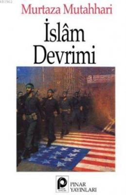 İslam Devrimi Ayetullah Murteza Mutahharî