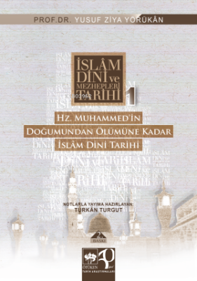 İslâm Dini Tarihi Yusuf Ziya Yörükhan