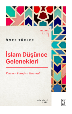 İslam Düşünce Gelenekleri Ömer Türker