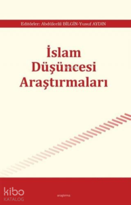 İslam Düşüncesi Araştırmaları Yusuf Aydın