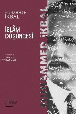 İslâm Düşüncesi Muhammed İkbal