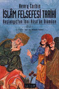 İslâm Felsefesi Tarihi Cilt: 1 Henry Corbin