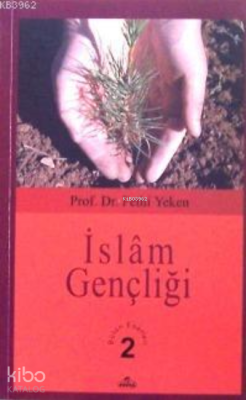 İslâm Gençliği Fethi Yeken