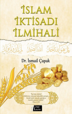 İslam İktisadı İlmihali İsmail Çapak