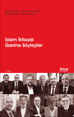 İslam İktisadı Üzerine Söyleşiler Fatih Savaşan