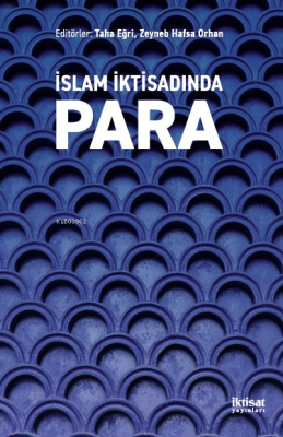 İslam İktisadında Para Zeyneb Hafsa Orhan