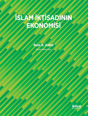 İslam İktisadının Ekonomisi Rauf A. Azhar