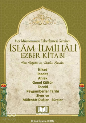 İslam İlmihali Ezber Kitabı Dini Bilgiler Halil İbrahim Yılmaz