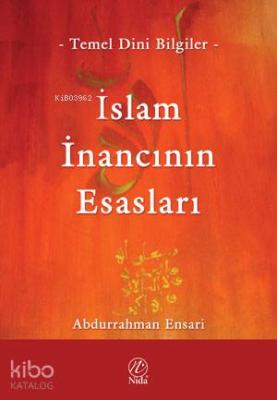 İslam İnancının Esasları Abdurrahman Ensari