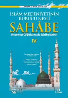 İslam Medeniyetinin Kurucu Nesli Sahabe 4 Kolektif