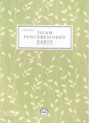 İslam Penceresinden Kadın Diyanet İşleri Başkanlığı