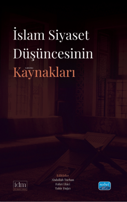 İslam Siyaset Düşüncesinin Kaynaklar Tahir Dağcı