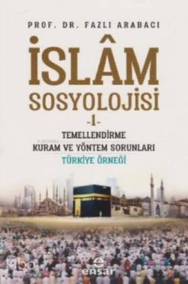 İslam Sosyolojisi 1 Fazlı Arabacı