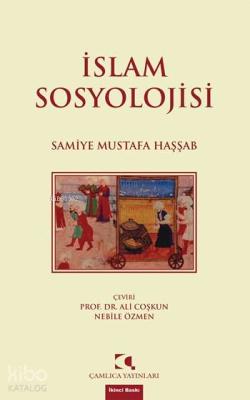 İslam Sosyolojisi Samiye Mustafa Haşşab