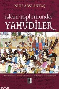 İslam Tohumunda Yahudiler Nuh Arslantaş