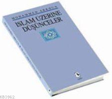 İslam Üzerine Düşünceler Mohammed Arkoun