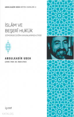 İslam ve Beşeri Hukuk Abdulkadir Udeh