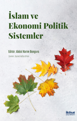 İslam ve Ekonomi Politik Sistemler Abdul Karim Bangura