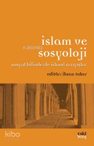 İslam ve Sosyoloji İhsan Toker