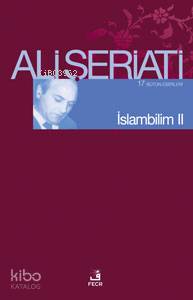 İslambilim II Ali Şeriati