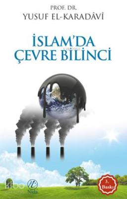 İslam'da Çevre Bilinci Yusuf El-Karadavi