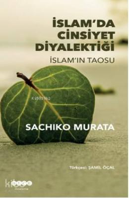 İslam'da Cinsiyet Diyalektiği Sachiko Murata