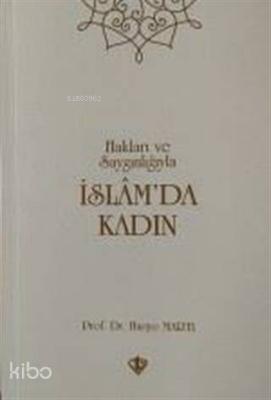 İslam'da Kadın Hakları Ve Saygınlığıyla Huriye Martı