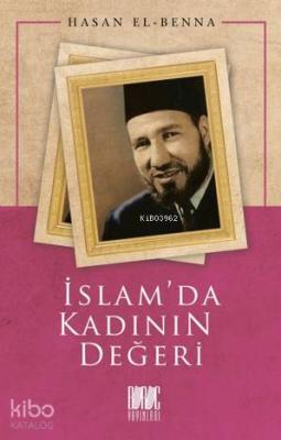 İslam'da Kadının Değeri Hasan El-Benna