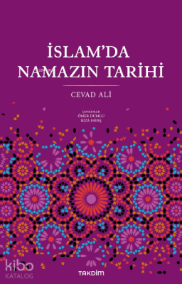 İslam'da Namazın Tarihi Cevad Ali