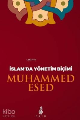 İslam'da Yönetim Biçimi Muhammed Esed