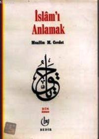 İslamı Anlamak Muallim Cevdet