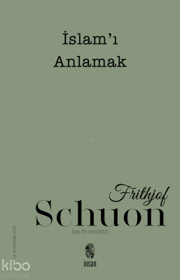 İslam'ı Anlamak Frithjof Schuon