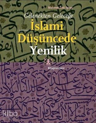 İslami Düşüncede Yenilik Mehmet Zeki İşcan