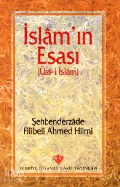 İslam'ın Esası (Üss-i İslam) Halife Keskin