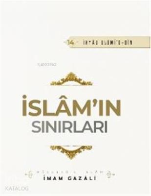 İslam'ın Sınırları İmam-ı Gazali