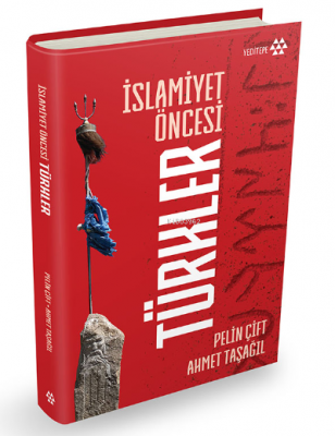 İslamiyet Öncesi Türkler Pelin Çift