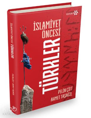 İslamiyet Öncesi Türkler Pelin Çift