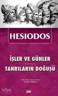 İşler ve Günler - Tanrıların Doğuşu Hesiodos