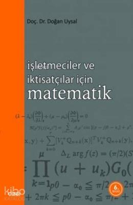 İşletmeciler ve İktisatçılar İçin Matematik Doğan Uysal